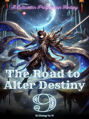 cover image of The Road to Alter Destiny